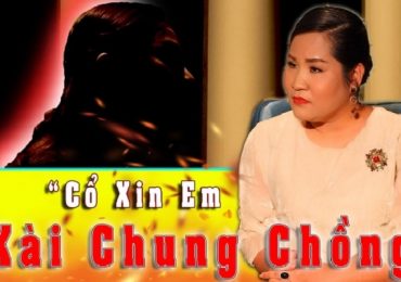 ‘Người thứ 3’: ‘Tiểu tam’ mong được tha thứ, xin ‘xài chung chồng’
