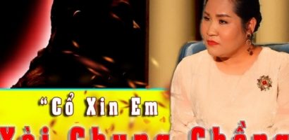 ‘Người thứ 3’: ‘Tiểu tam’ mong được tha thứ, xin ‘xài chung chồng’