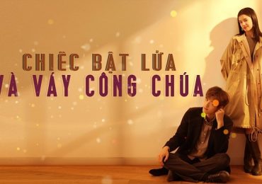 ‘Chiếc bật lửa và váy công chúa’ ra mắt khán giả Việt với bản lồng tiếng