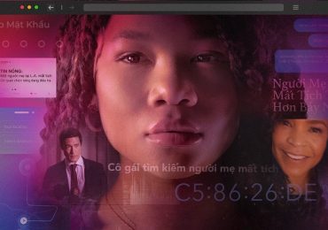 ‘Missing’: Hành trình tìm mẹ qua Internet của cô bé gen Z