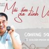 Xúc động khi nghe Quyền Linh, Đại Nghĩa cất lời ca lan tỏa những giá về gia đình