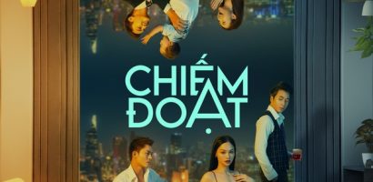 ‘Chiếm đoạt’ tung trailer ngập tràn cảnh nóng 18+ của Miu Lê và Phương Anh Đào