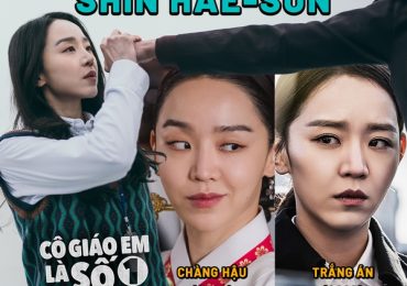 Shin Hae-sun thiên biến vạn hoá với loạt vai ‘nữ cường’ trên màn ảnh