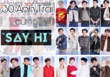 Lần đầu tiên 30 Anh trai cùng xuất hiện với loạt màn giao lưu hứa hẹn chấn động