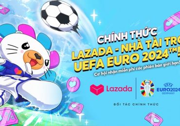 Lazada bùng nổ mùa hè cùng EURO 2024