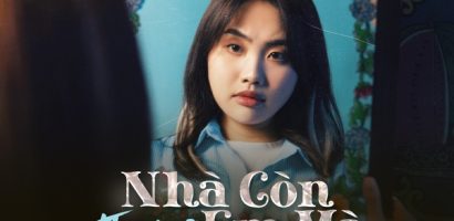 Phương Mỹ Chi truyền cảm hứng trở về nhà, ở bên gia đình trong nhạc phim Nhà Gia Tiên