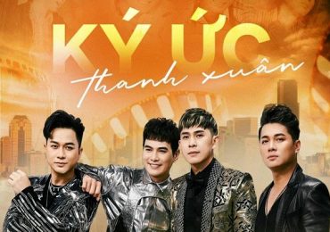 Lâm Vũ, Châu Gia Kiệt, Lâm Hùng và Quách Tuấn Du kể chuyện ‘Ký ức thanh xuân’