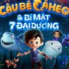 Thế giới biển sâu huyền ảo trong ‘Cậu bé cá heo và bí mật 7 đại dương’