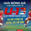 Giải U-13 Việt Nam – Nhật Bản trở lại tại Bình Dương