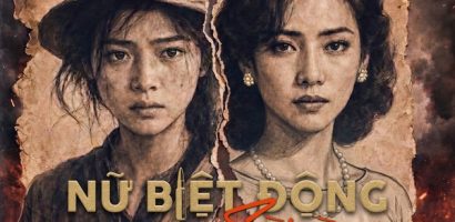 Nữ Biệt Động Sài Gòn: Sự trở lại đáng mong chờ của đạo diễn Hàm Trần