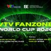 VTV FANZONE WORLD CUP 2026 tái hiện không khí World Cup giữa lòng TP.HCM